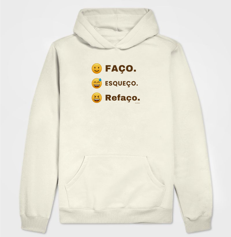 Faço. Esqueço. Refaço.