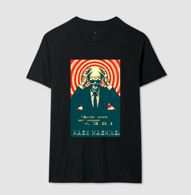 Camiseta Hipnose Hacker – Hackeado em 3,2,1 / Hack Machine