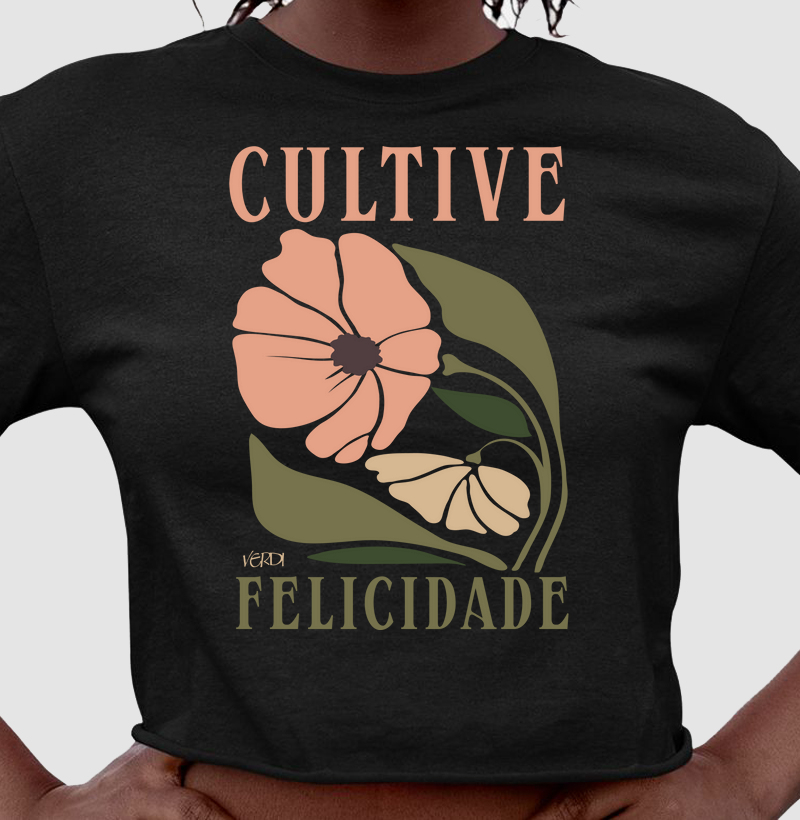 Cultive felicidade