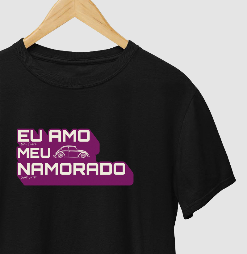 Eu Amo (Meu Fusca) Meu Namorado (Que Lute!)