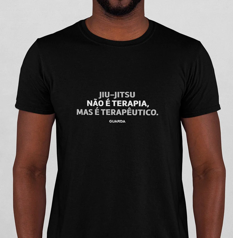 Camiseta Não é Terapia Mas é Terapêutico 