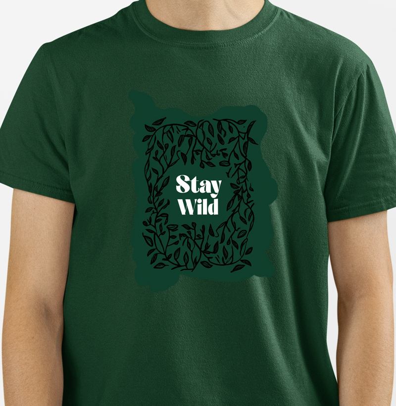 Stay wild