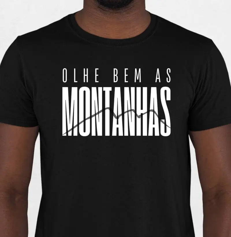 Camiseta - Olhe Bem as Montanhas