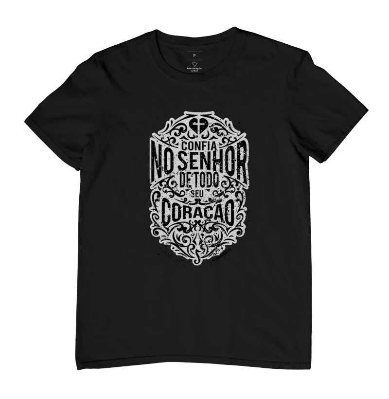 Camiseta Confia no Senhor