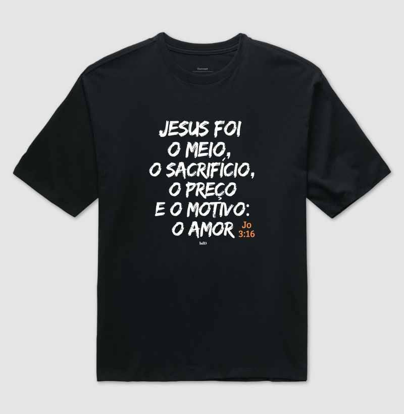 João 3:16 O Amor