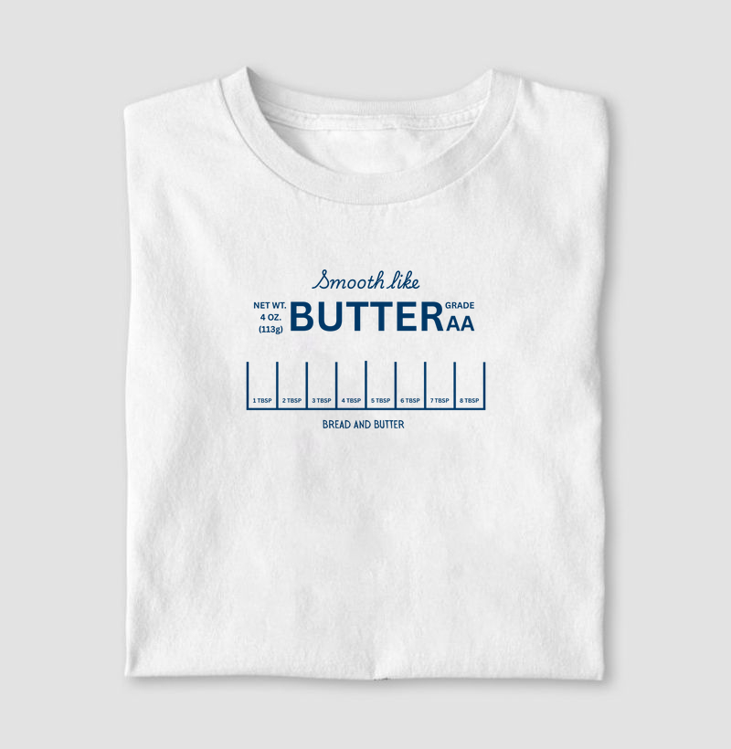 Camiseta Smooth Like Butter