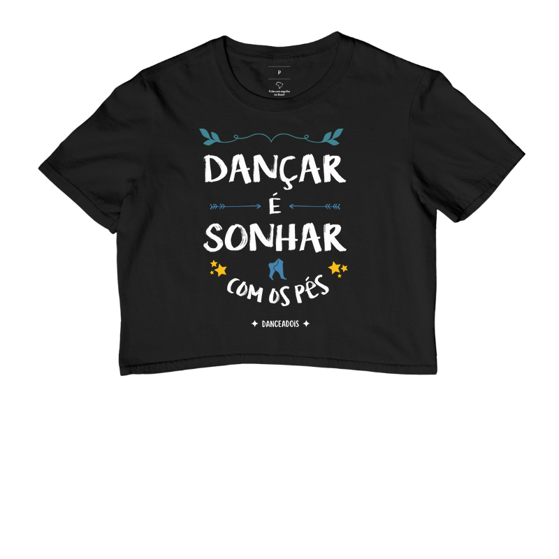 Dançar é sonhar com os pés