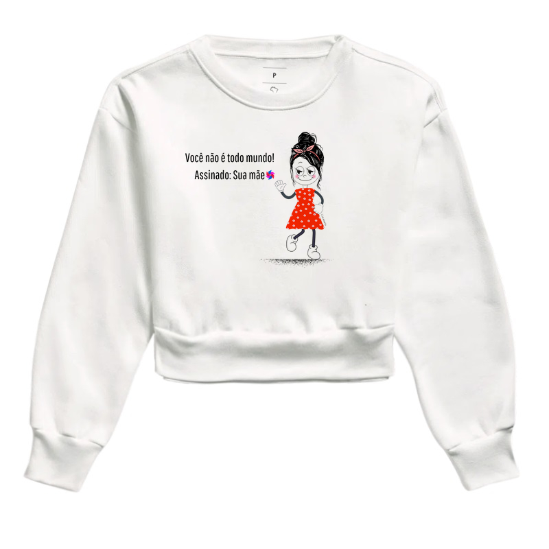 Camiseta você não é todo mundo