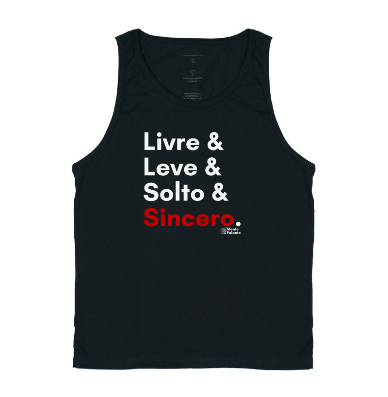 Livre, Leve, Solto e Sincero