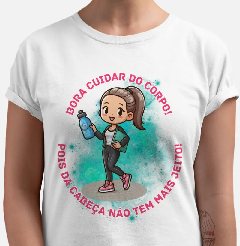 Bora Cuidar do corpo!