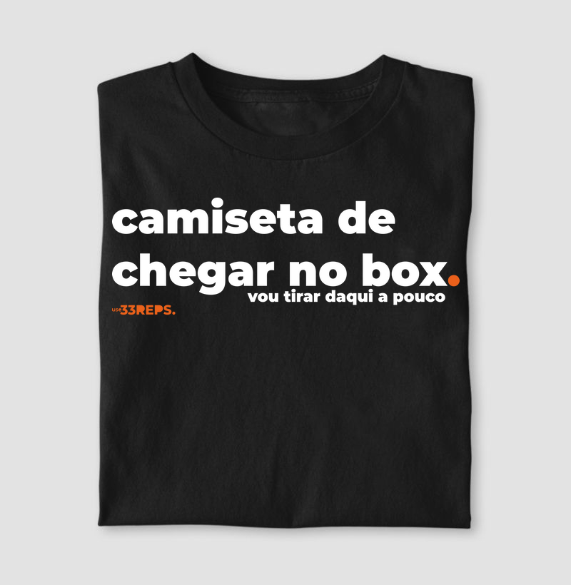 Camiseta de chegar no box