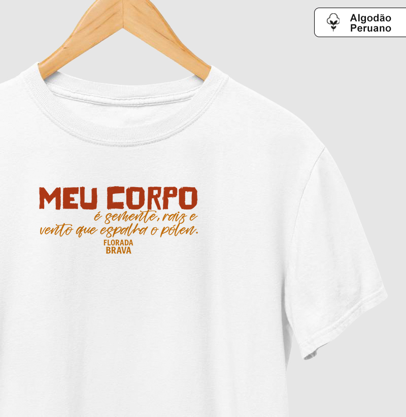 Meu corpo é semente, raiz e vento que espalha o pólen