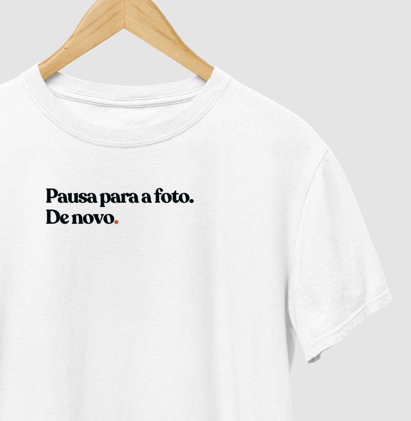 Pausa para a foto de novo 
