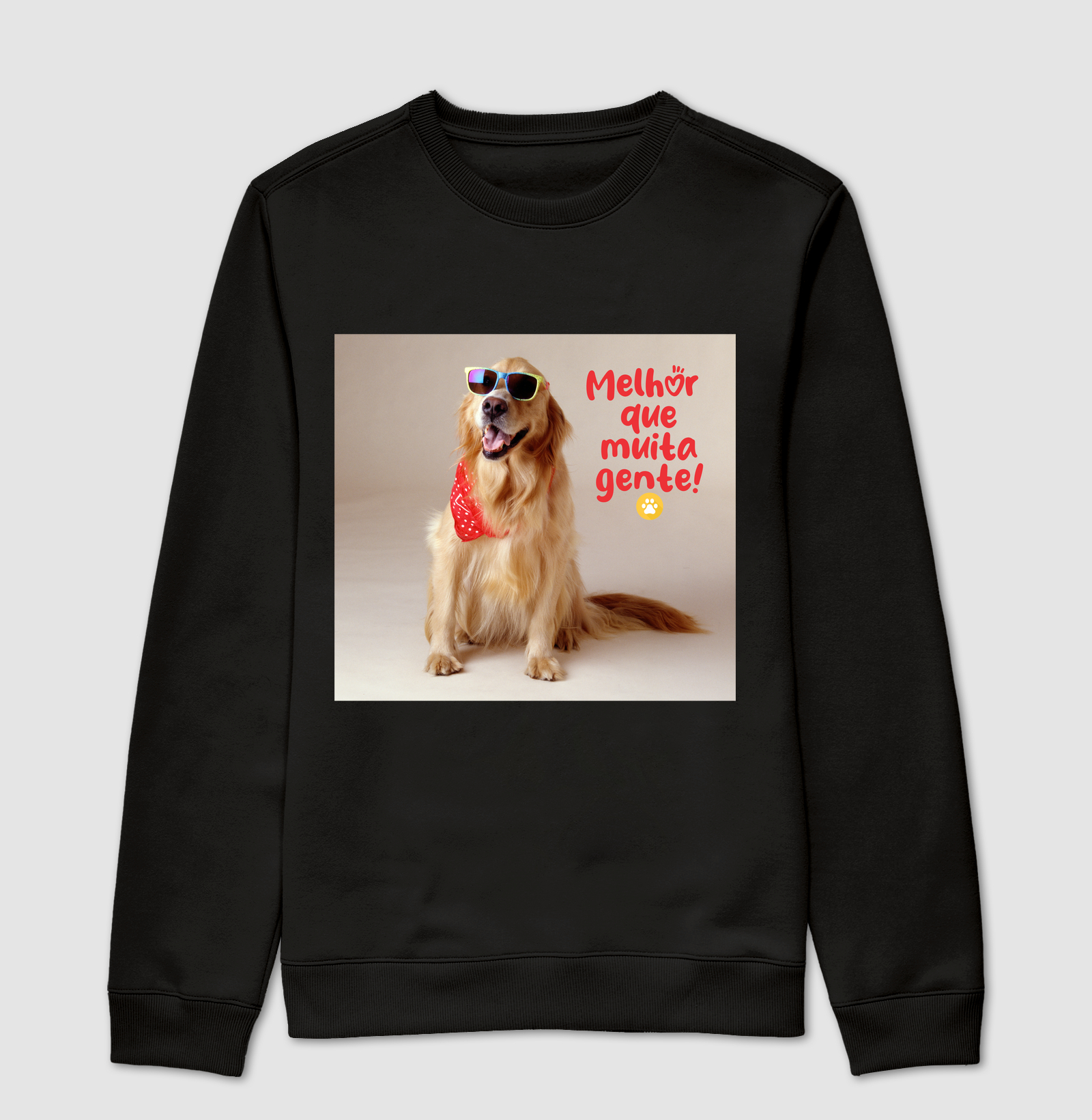 Moletom Melhor que Muita Gente
