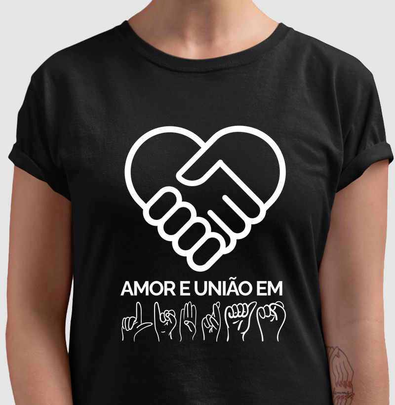 Amor e União em Libras – Vista essa mensagem!