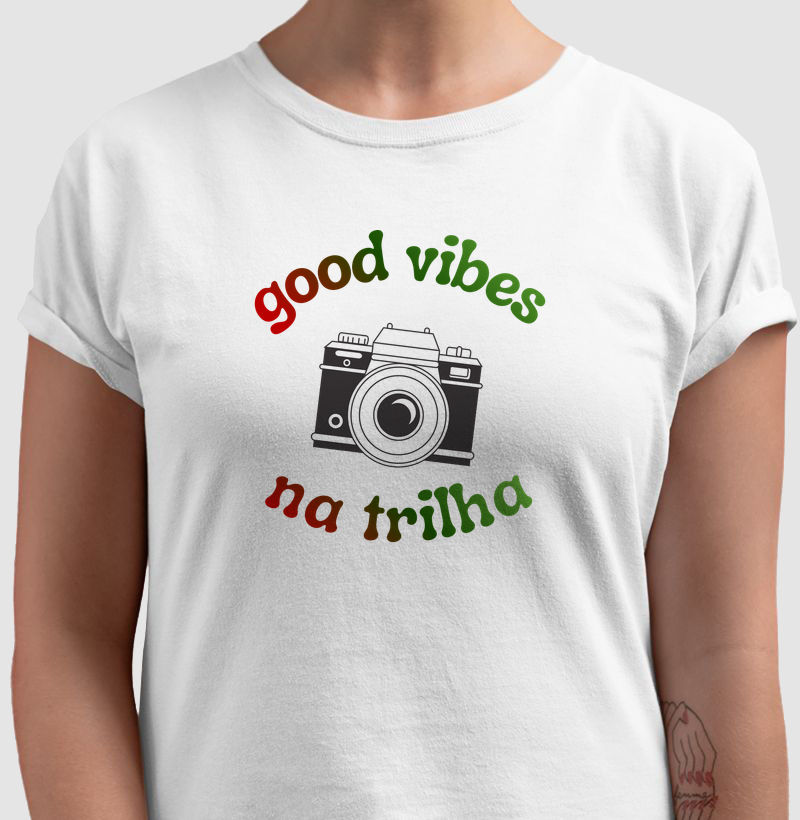 Camiseta Good Vibes na Trilha