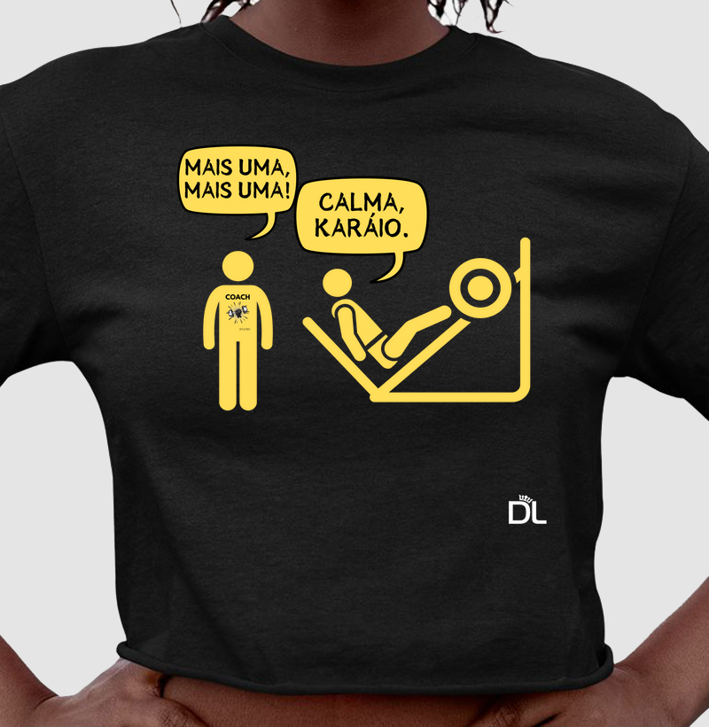 Mais uma, mais uma! Calma, Karáio - Pernas