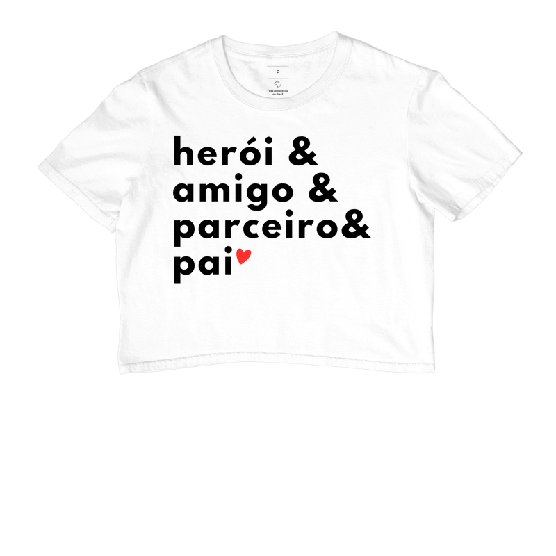Herói & Amigo & Parceiro & Pai