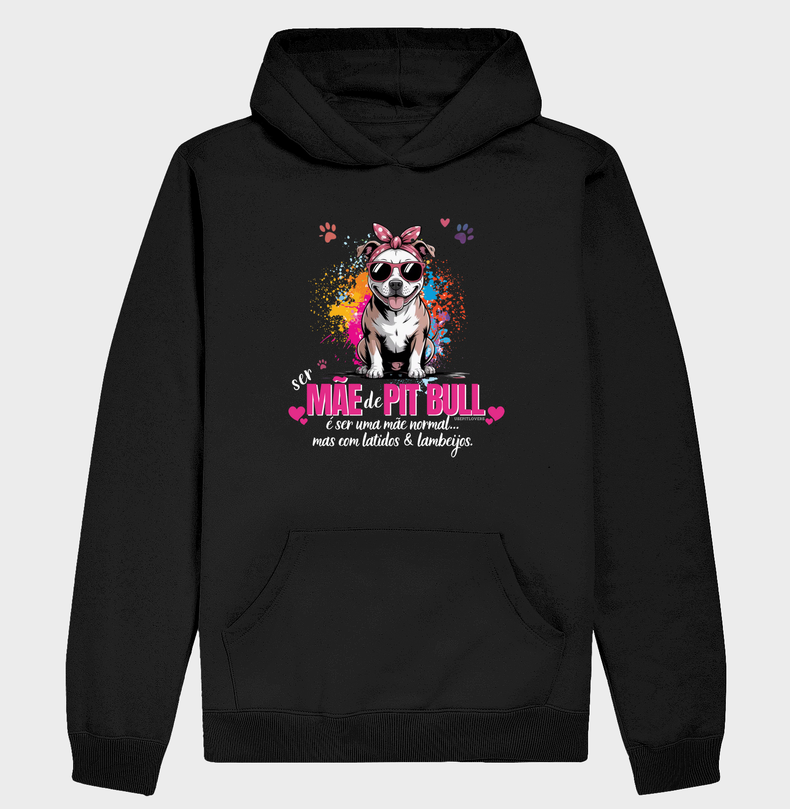 SER MÃE DE PIT BULL É SER UMA MÃE NORMAL... MAS COM LATIDOS E LAMBEIJOS