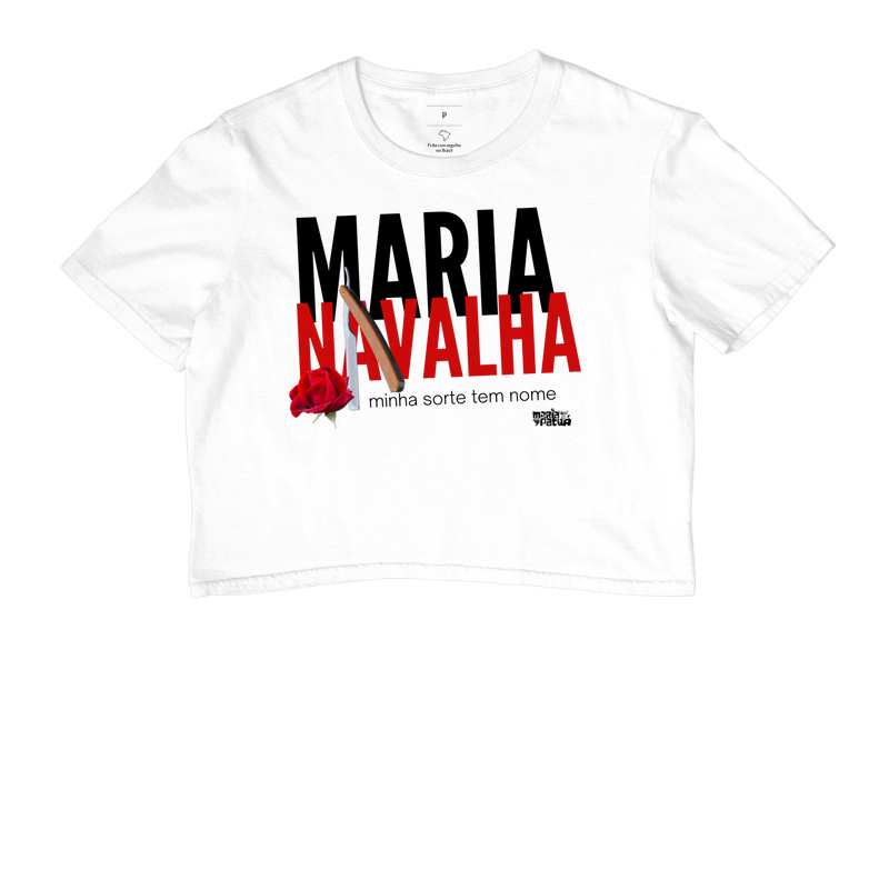 Cropped Maria Navalha minha sorte tem nome Maria Patuá