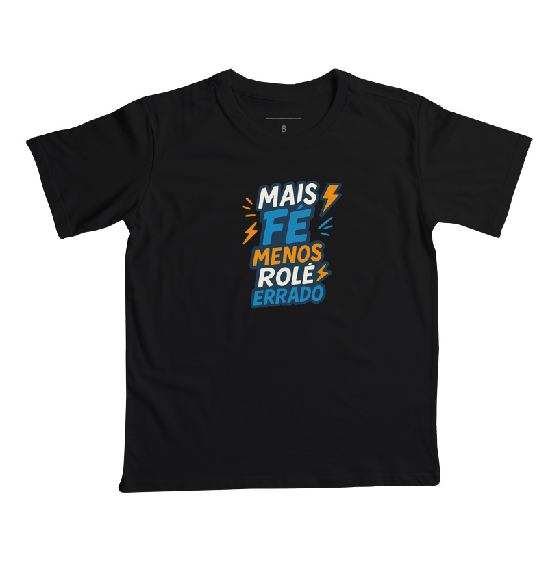 Mais fé menos rolê errado