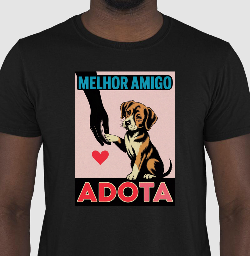 Camiseta- Cãonsciente - Melhor Amigo Adota - Aperto de Pata