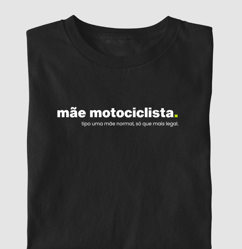 Tipo uma mãe normal, só que mais legal