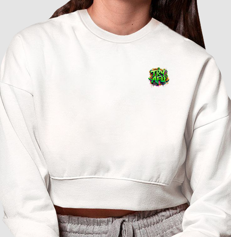 Cropped Moletom Premium Estampa Try Afú – Apenas Quem Sabe o Que É 'Try Afú' Reconhece a Qualidade e o Estilo Desta Pano!