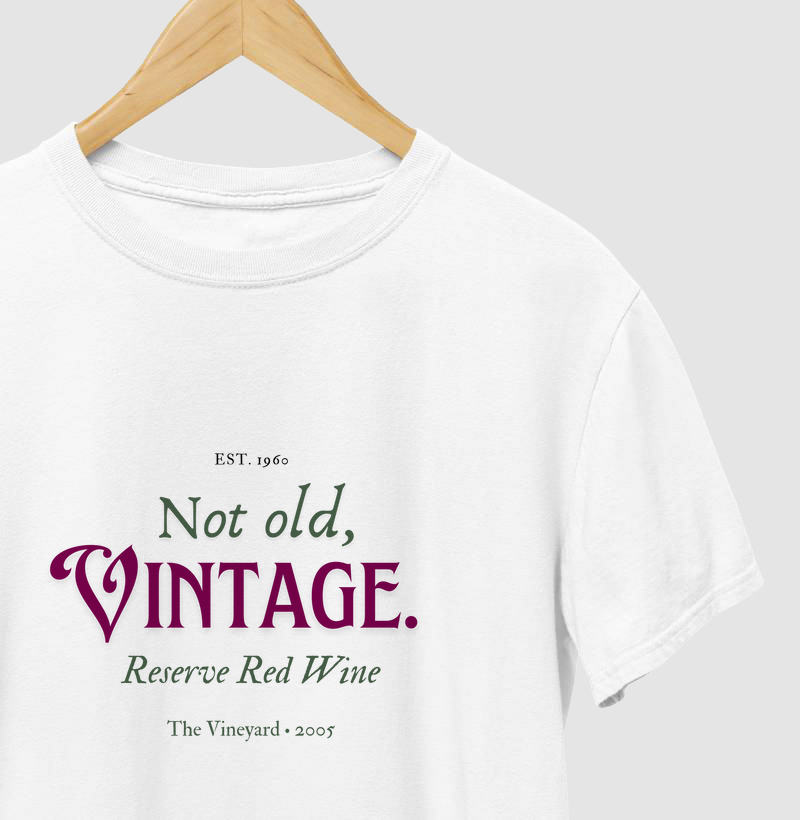 Not old, Vintage