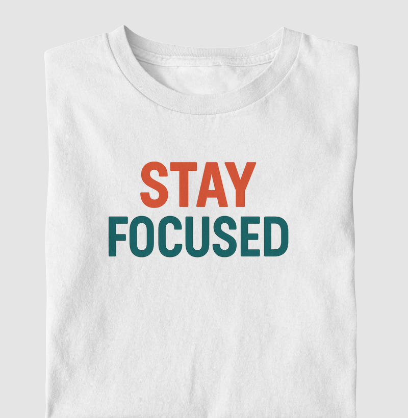 Stay Focused