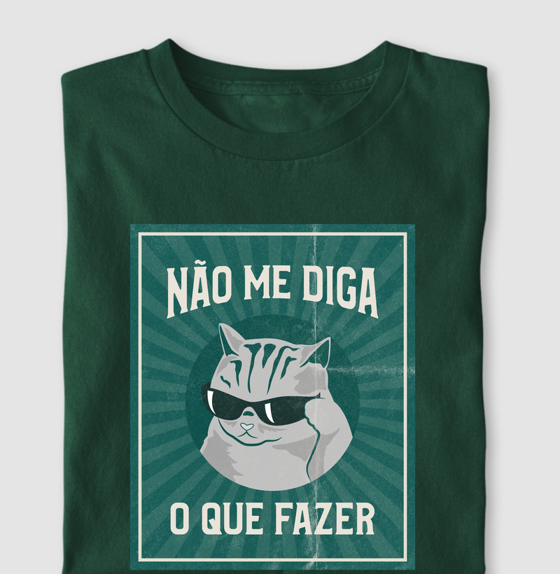 Não me diga o que fazer
