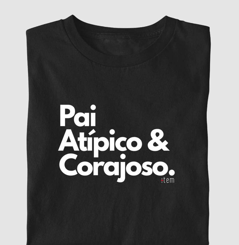 Pai Atípico e Corajoso