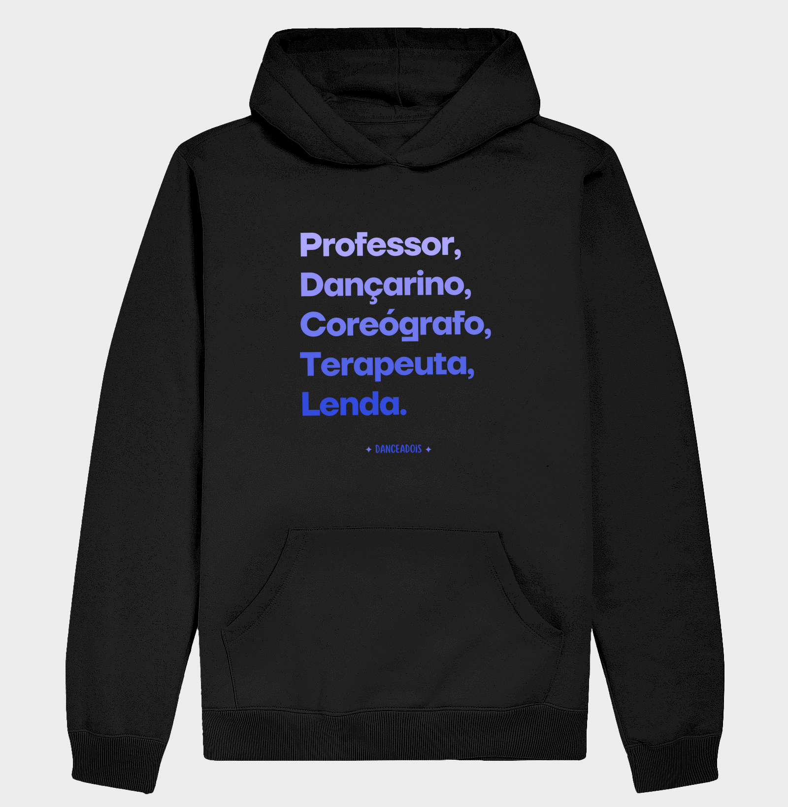 Professor, Dançarino, Coreógrafo, Terapeuta, Lenda.