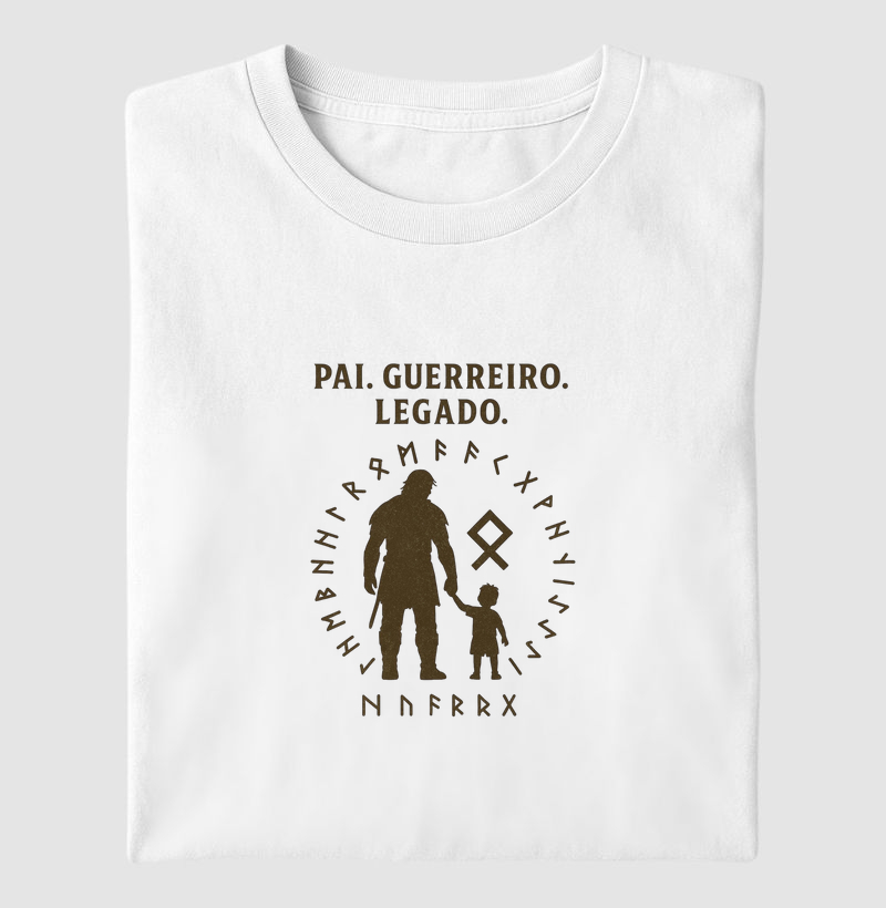 Camiseta Especial Dia dos Pais – Pai. Guerreiro. Legado.
