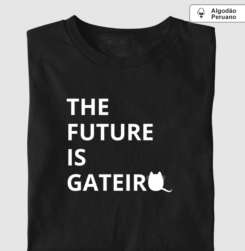 The future is Gateiro