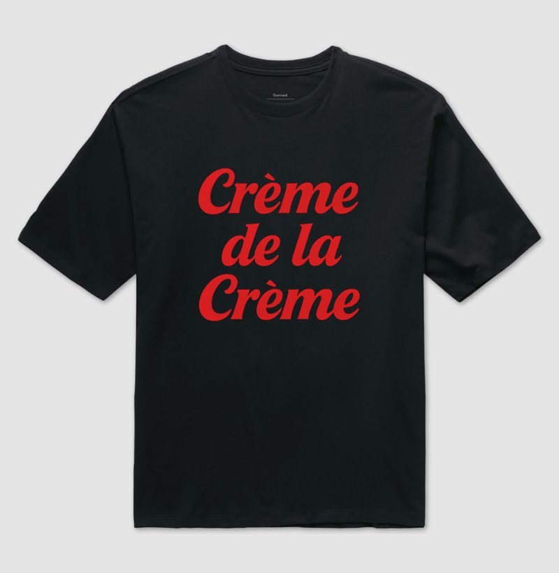 Crème de la Crème 