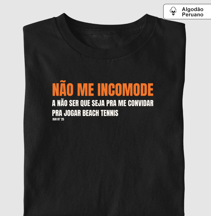 Não Me Incomode
