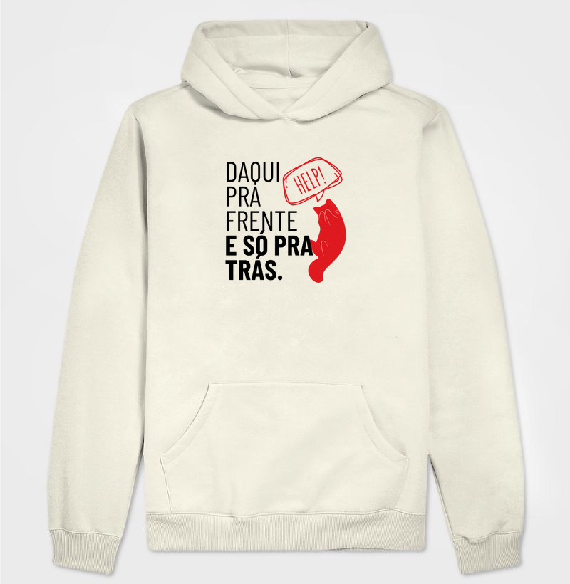 Daqui pra frente e só pra trás