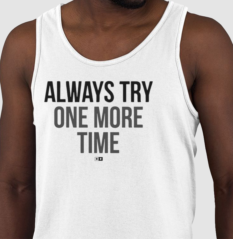 ALWAYS TRY