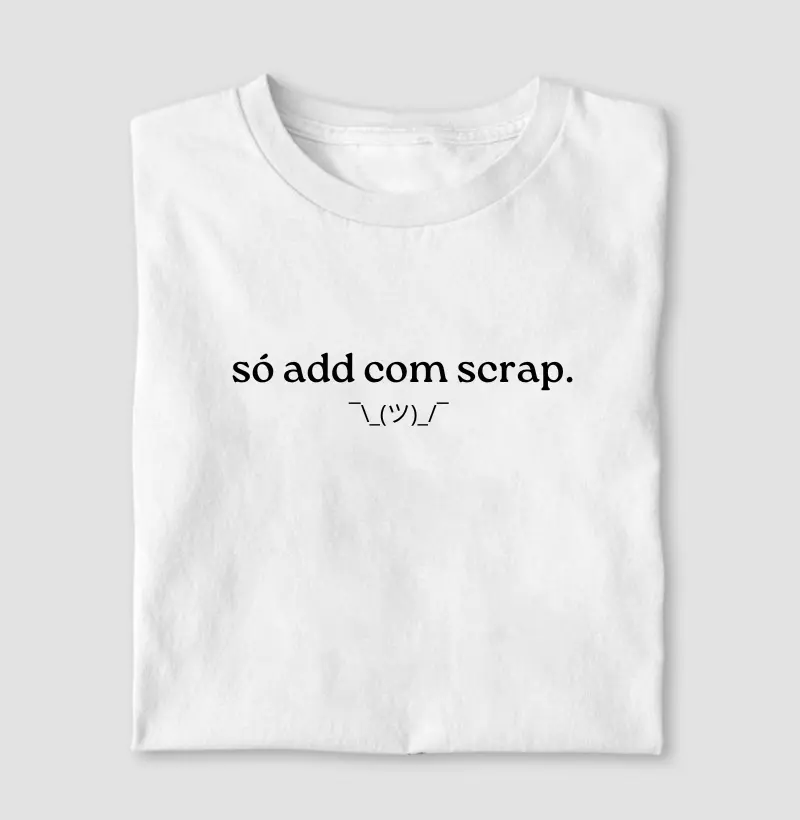 ~ Só add cOm ScRaP ~