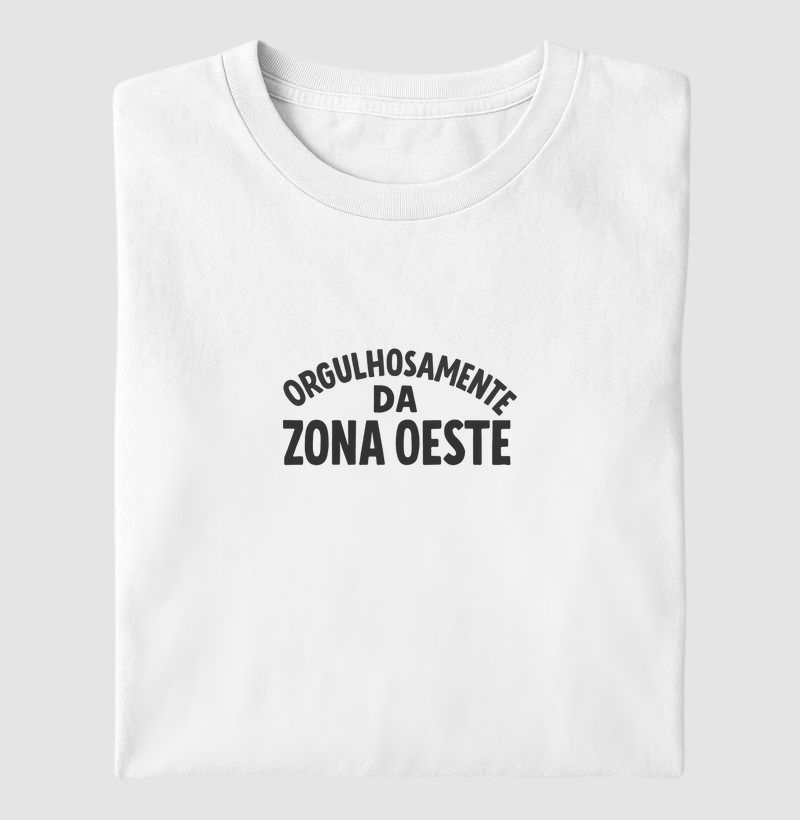 Orgulhosamente da Zona Oeste