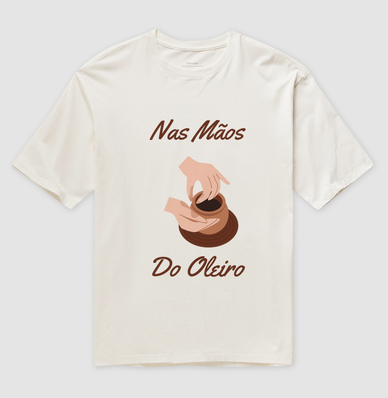 "NAS MÃOS DO OLEIRO" – ENTREGA E TRANSFORMAÇÃO!
