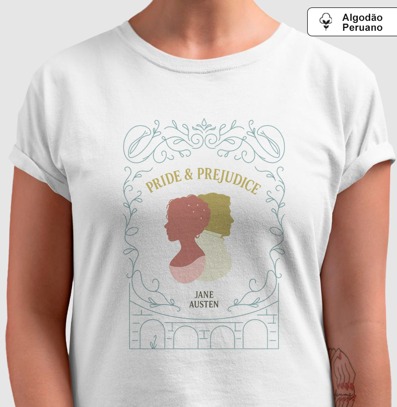Camiseta - Orgulho e Preconceito - Jane Austen