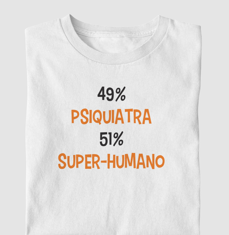 Psiquiatra Super-Humano