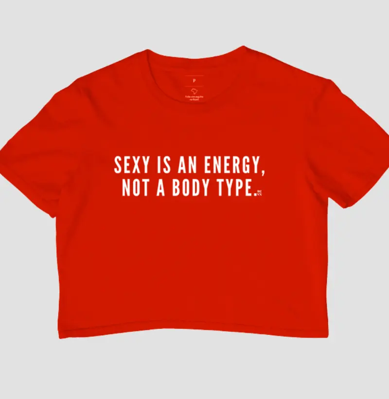 Sexy is an energy