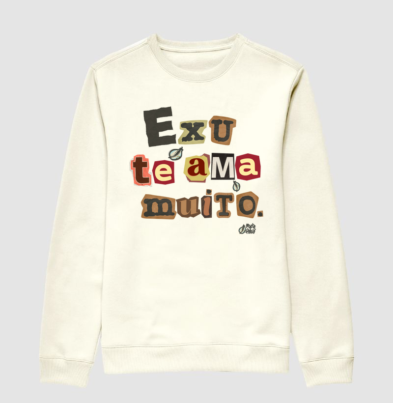 Suéter Moletom Exu te Ama Muito Maria Patuá