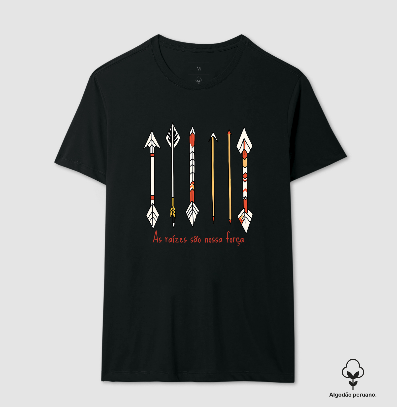 Camiseta As raízes são nossa força