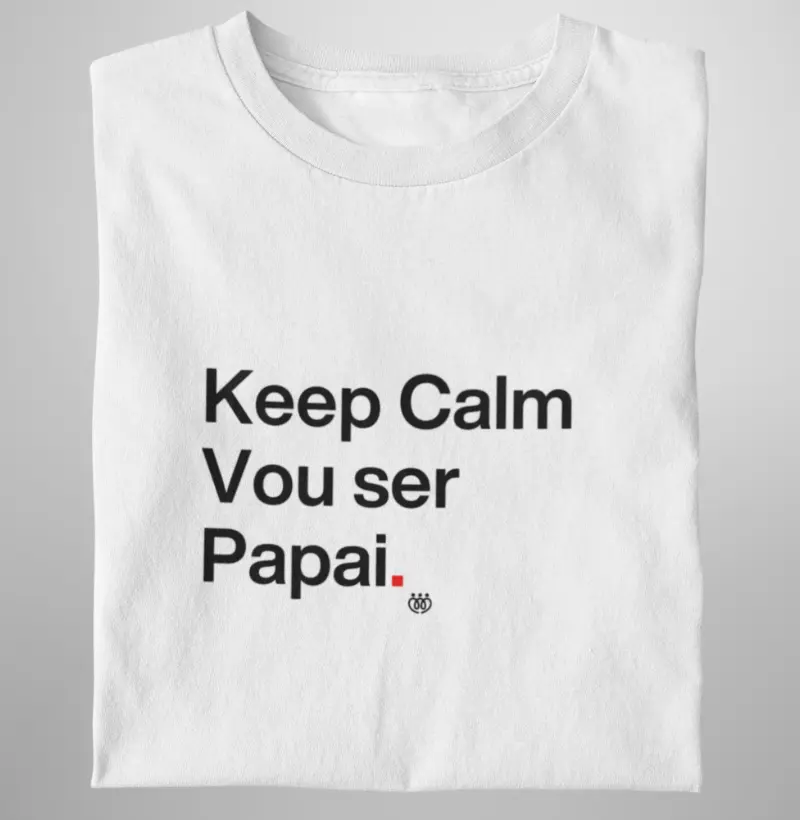 Keep Calm vou ser papai