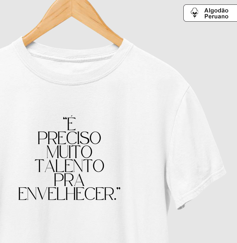 É preciso muito talento para envelhecer