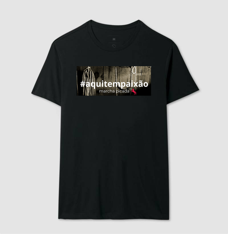 Camisa Aqui tem Paixão marcha picada